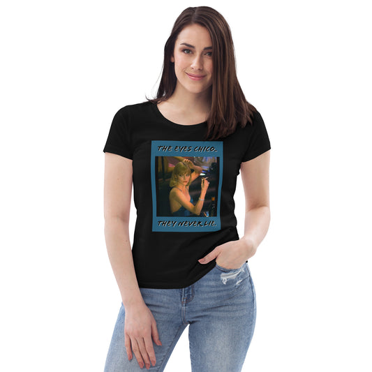 Women's premium t-shirt THE EYES CHICO THEY NEVER LIE